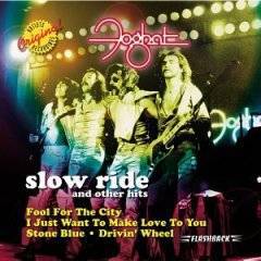Foghat : Slow Ride & Other Hits